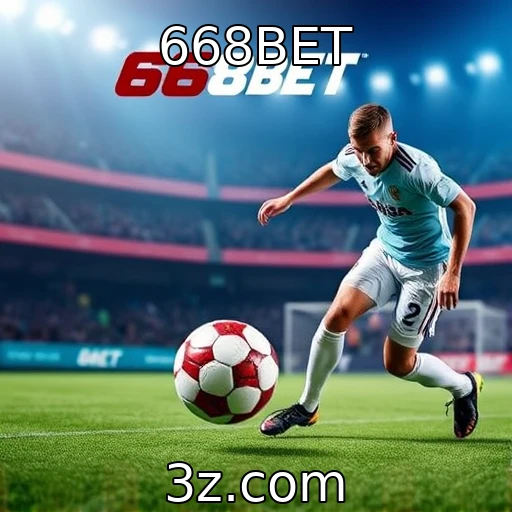 668BET Análises detalhadas sobre o desempenho nas apostas esportivas